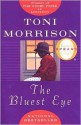 The Bluest Eye - Toni Morrison