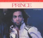 The Complete Guide to the Music of Prince - Geoff Brown