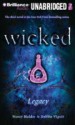 Wicked: Legacy (Wicked #3) - Nancy Holder, Debbie Viguié, Cassandra Morris