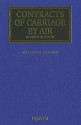 Contracts of Carriage by Air - Malcolm Clarke