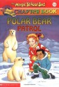 Polar Bear Patrol - Judith Bauer Stamper, Steve Haefele, Joanna Cole, Bruce Degen