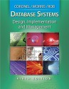 Database Systems: Design, Implementation, and Management (with Premium Web Site Printed Access Card) - Carlos M. Coronel, Steven Morris, Peter Rob