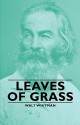 Leaves of Grass - Walt Whitman