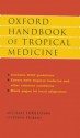 Oxford Handbook Of Tropical Medicine - Michael Eddleston, Stephen Pierini