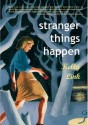 Stranger Things Happen - Kelly Link