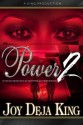 Power Part 2 - Deja King