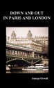 Down and Out in Paris and London - George Orwell