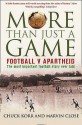 More Than Just A Game: Football V Apartheid - Chuck Korr, Marvin Close