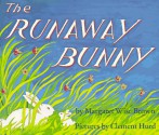 The Runaway Bunny Book and Tape: The Runaway Bunny Book and Tape (Audio) - Margaret Wise Brown, Clement Hurd