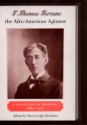 T. Thomas Fortune, the Afro-American Agitator: A Collection of Writings, 1880-1928 - T. Thomas Fortune, Shawn Leigh Alexander