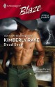 Dead Sexy (Harlequin Blaze #358) - Kimberly Raye