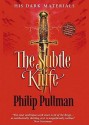 The Subtle Knife - Philip Pullman