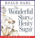 The Wonderful Story of Henry Sugar CD: The Wonderful Story of Henry Sugar CD - Roald Dahl, David Suchet