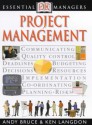 Project Management (Essential Managers) - Andy Bruce, Steve Sleight, Ken Langdon