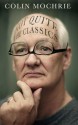 Not Quite the Classics - Colin Mochrie