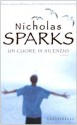 Un cuore in silenzio - Nicholas Sparks, Alessandra Petrelli