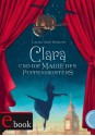 Clara und die Magie des Puppenmeisters (German Edition) - Laura Amy Schlitz, Eva Plorin