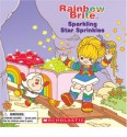 Sparkling Star Sprinkles (Rainbow Brite) - Quinlan B. Lee, Jeff Albrecht