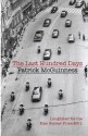 The Last Hundred Days - Patrick McGuinness