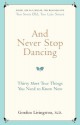 And Never Stop Dancing - Gordon Livingston