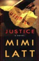 Ultimate Justice - Mimi Latt