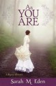 As You Are (The Jonquil Brothers #3) - Sarah M. Eden