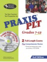 PRAXIS II PLT Grades 7-12 (REA) - The Best Test Prep for the PLT Exam: 2nd Edition - Research & Education Association, Anita Price Davis