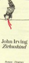 Zirkuskind - John Irving