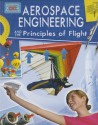 Aerospace Engineering and the Principles of Flight - Anne Rooney