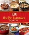 1001 One Pot, Casseroles, Soups & Stews - Love Food - Parragon Books, Love Food Editors