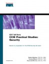 CCIE Practical Studies: Security (CCIE Self-Study) - Dmitry Bokotey, Andrew Mason, Raymond Morrow