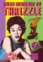 Tales Designed To Thrizzle #5 - Michael Kupperman