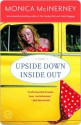 Upside Down Inside Out - Monica McInerney