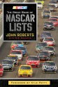 The Great Book of Nascar Lists - John Roberts, M.B. Roberts