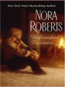 Unfinished Business - Nora Roberts