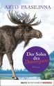 Der Sohn des Donnergottes: Roman - Arto Paasilinna