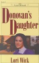 Donovan's Daughter - Lori Wick