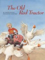 The Old Red Tractor - Andreas Dierssen, Daniel Sohr, Marianne Martens