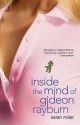 Inside The Mind Of Gideon Rayburn - Sarah Miller