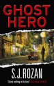 Ghost Hero: (Bill Smith/Lydia Chin) - S.J. Rozan