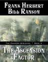 The Ascension Factor (Pandora Sequence) - Frank Herbert, Bill Ransom