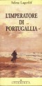 L'Imperatore di Portugallia - Selma Lagerlöf, Adamaria Terziani