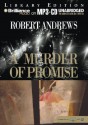 A Murder Of Promise - Robert Andrews, David Daoust