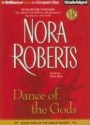 Dance of the Gods (Circle trilogy #2) - Dick Hill, Nora Roberts