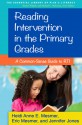 Reading Intervention in the Primary Grades: A Common-Sense Guide to RTI - Heidi Anne E. Mesmer, Eric Mesmer, Jennifer Jones