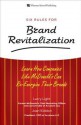 Six Rules for Brand Revitalization - Larry Light, Joan Kiddon