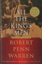 All the King's Men: Restored Edition - Robert Penn Warren, Noel Polk