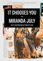 It Chooses You - Miranda July