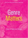 Genre Matters: Essays in Theory and Criticism - Garin Dowd, Garin Dowd, Lesley Stevenson