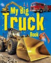 My Big Truck Book - ticktock